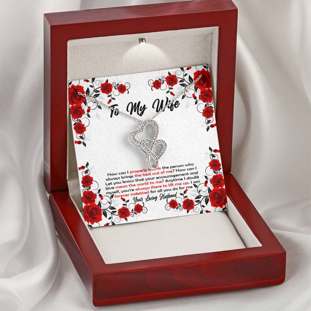 To My Wife How Can I Properly Thank The Person Who Always Brings The Best Put Of Me Double Hearts Necklace