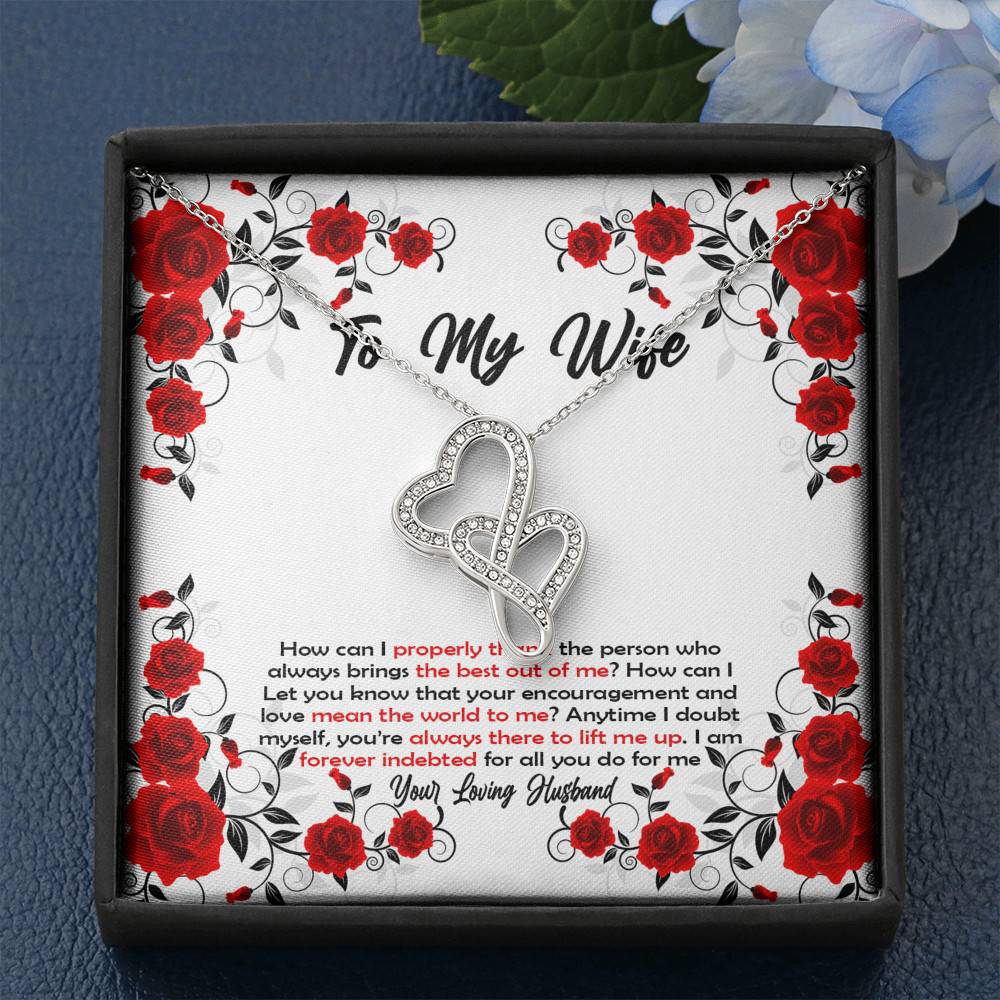 To My Wife How Can I Properly Thank The Person Who Always Brings The Best Put Of Me Double Hearts Necklace