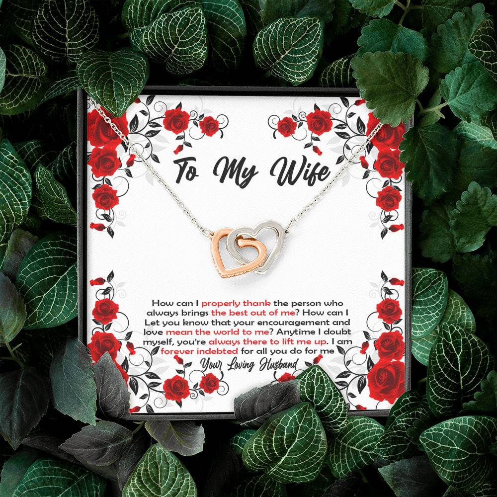 To My Wife How Can I Properly Thank The Person Who Always Brings The Best Put Of Me Joined Interlocking Hearts Necklace To My Wife How Can I Properly Thank The Person Who Always Brings The Best Put Of Me Joined Interlocking Hearts Necklace