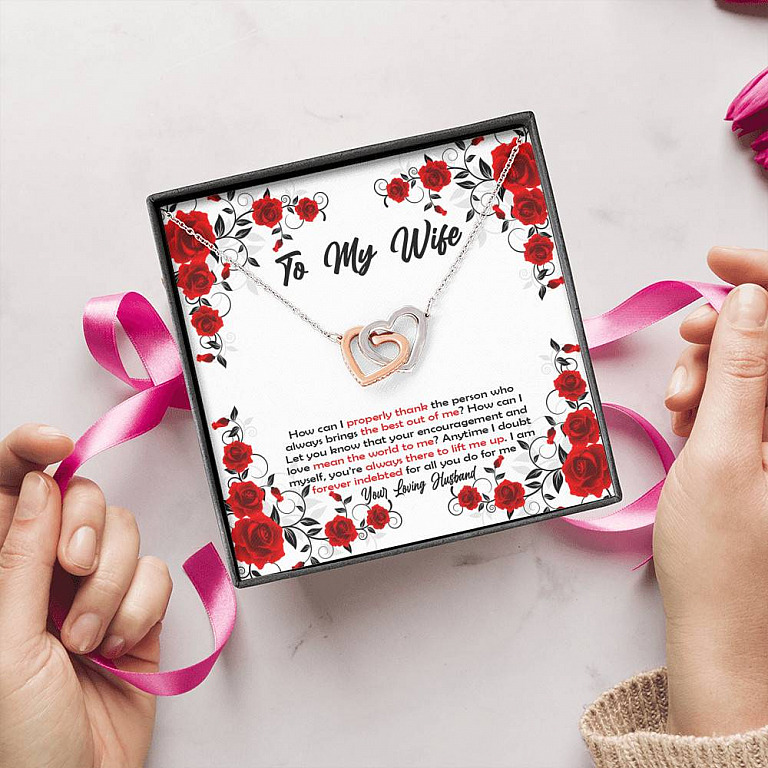 To My Wife How Can I Properly Thank The Person Who Always Brings The Best Put Of Me Joined Interlocking Hearts Necklace