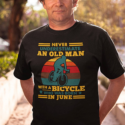 Alternative view of Never Underestimate And Old Man With A Bicycle Who Was Born In June Vintage Retro Riding T-Shirt for Men