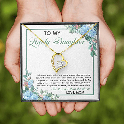 From Mom To My Lovely Daughter When The World Makes You Doubt Yourself Forever Love Heart Pendant Necklace