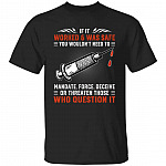11VT. If It Worked And Was Safe, Black, Unisex T-Shirt
