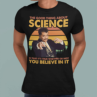 Alternative view of Vintage Neil deGrasse Tyson The Good Thing About Science T-shirt - Funny Science Shirt