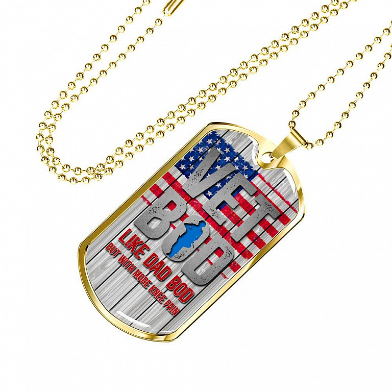 Vet Bod Like Dad Bod But More Knee Pain Dog Tag Pendant Necklace - Veteran Dad Necklace