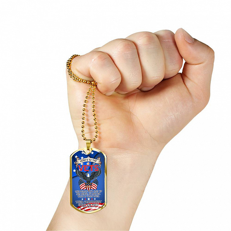 Here To The Vets The People Who Step Up And Serve Their Commitment Speaks For Itself Dog Tag Pendant Necklace