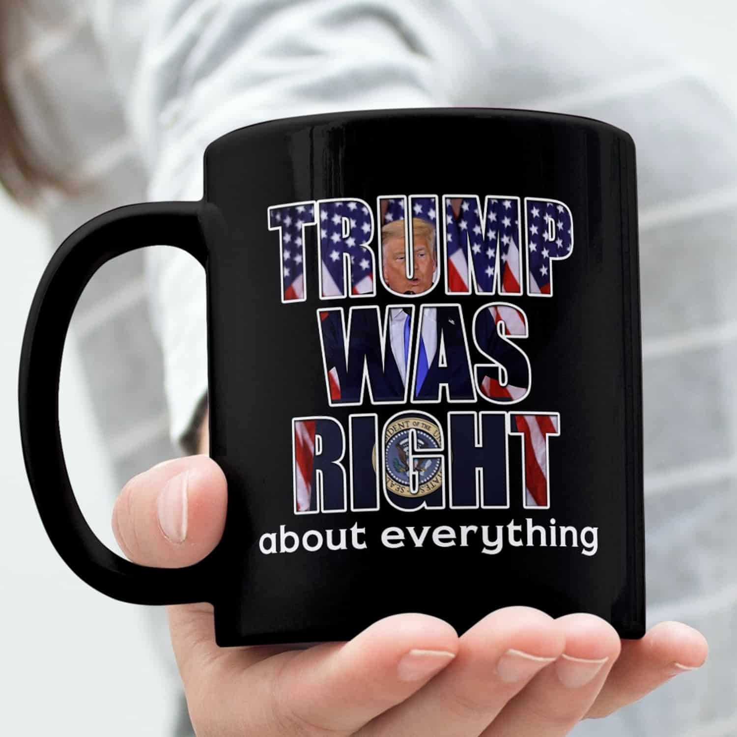 3UT. Trump Was Right mk1