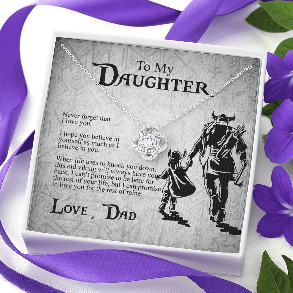 Viking Dad to My Daughter Never Forget That I Love You I Hope You Believe in Yourself Love Knot Pendant Necklace