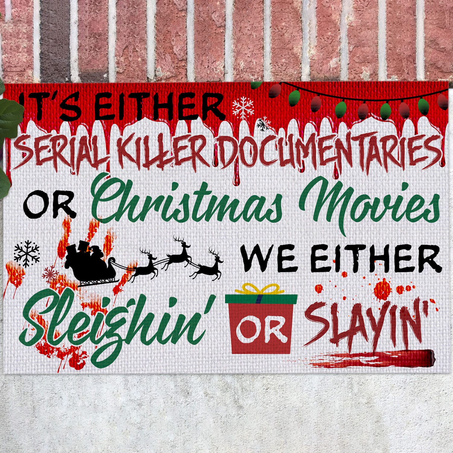 1LV. Sleighin or Slayin Doormat mockup 12fx