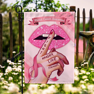 Fight Harder Live Stronger Breast Cancer Awareness Garden Flag - House Flag - Wall Flag