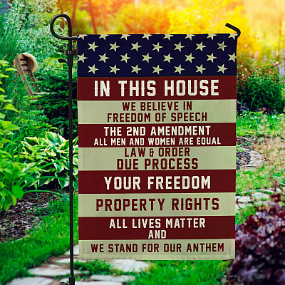 In This House We Believe In Freedom Of Speech Garden Flag - All Lives Matter House Flag - Freedom Flag