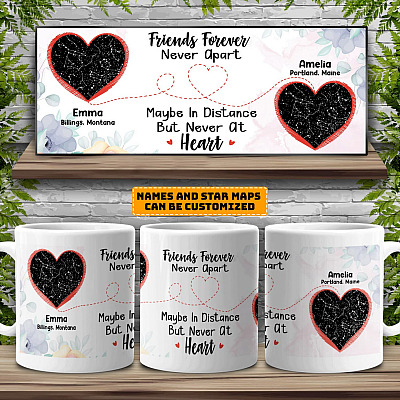 Long Distance Friends Forever Never Apart Maybe In Distance But Never At Heart Personalized Star Map Coffee Mug - Bestie Custom Constellation Mug