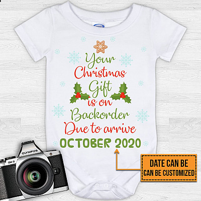 Alternative view of Personalized Date Your Christmas Gift Is on Back Order Due to Arrive Baby Onesie - Baby Infant Bodysuit
