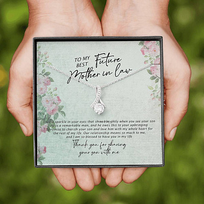 To My Best Future Mother In Law Thank You For Sharing Your Son With Me Alluring Beauty Necklace