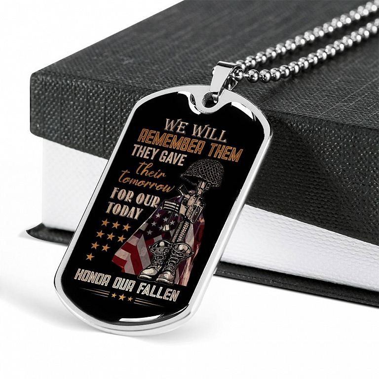 They Gave Their Tomorrow for Our Today Honor the Fallen We Will Remember Them Dog Tag Pendant Necklace