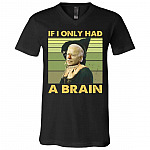 If I Only Had A BrainV-Neck Shirt, Black, V-Neck T-Shirt