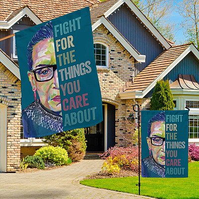 Alternative view of Notorious RGB Fight For The Things You Care About Garden Flag - Feminism Ruth Bader Ginsburg House Flag