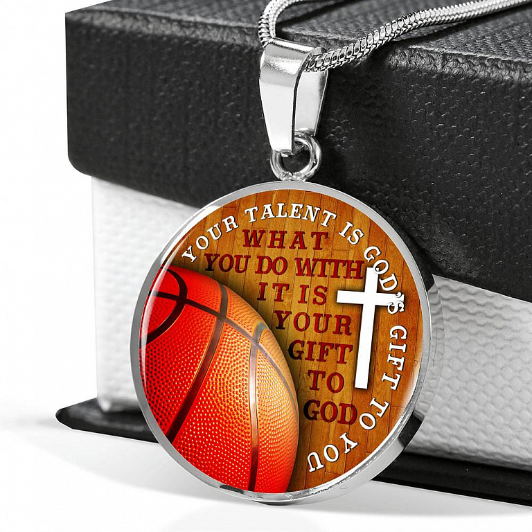 Your Talent Is God's Gift To You What You Do With It Is Your Gift To God Circle Pendant Necklace-Bangle