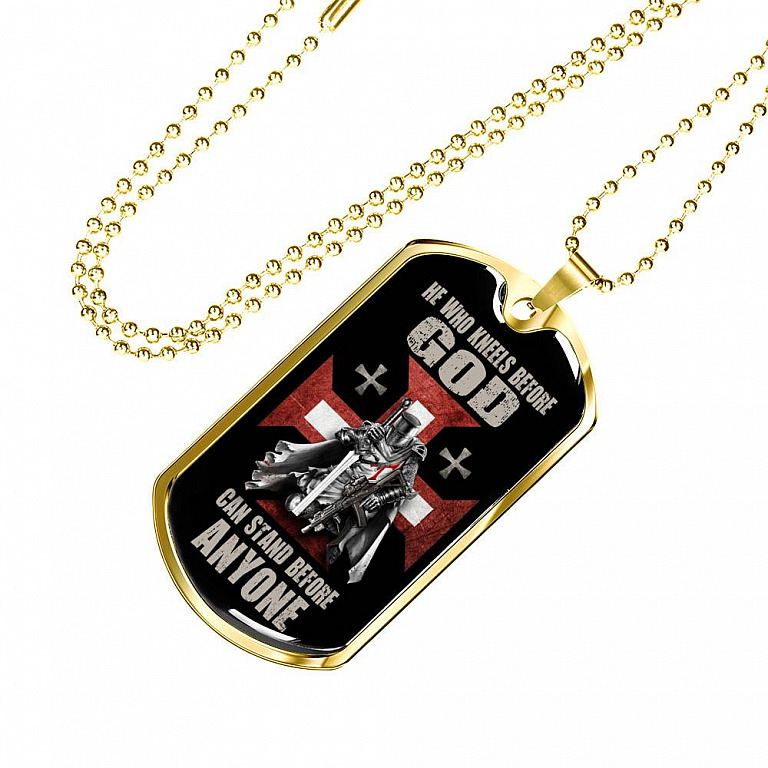 He Who Kneels Before God Can Stand Before Anyone Dog Tag Pendant Necklace