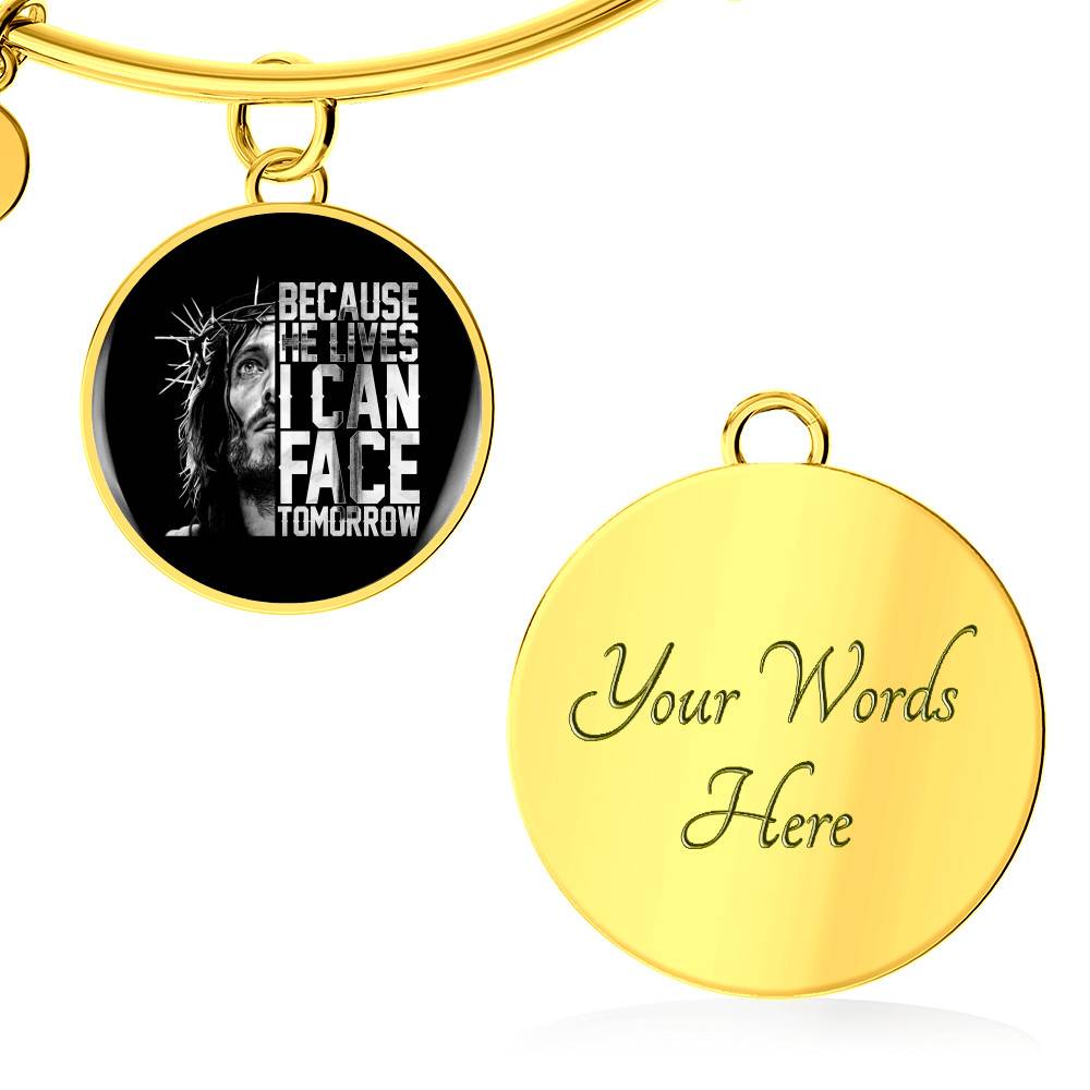 Because He Lives I Can Face Tomorrow Jesus Circle Pendant Necklace - Bangle Because He Lives I Can Face Tomorrow Jesus Circle Pendant Necklace - Bangle