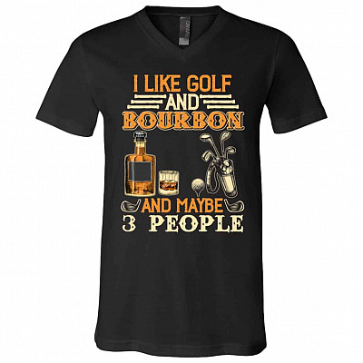 I Like Golf And Bourbon Andk Shirt, Black, V-Neck T-Shirt