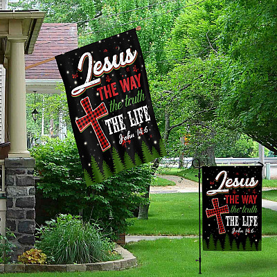 Alternative view of Jesus The Way The Truth And The Life Garden Flag - John 14-6 House Flag - Jesus Christian Flag