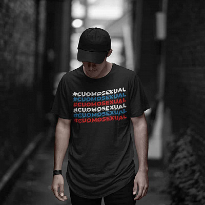 Alternative view of Funny Cuomosexual Cuomo Sarcastic Meme Saying T-Shirt - Funny Sarcasm Anti Cuomo Arrest Cuomo Crimes Tee Shirt