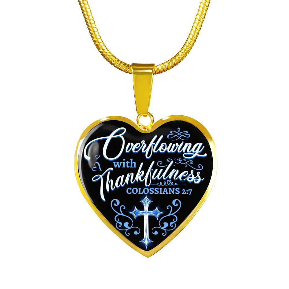 Overflowing With Thankfulness Heart Pendant Necklace Overflowing With Thankfulness Heart Pendant Necklace