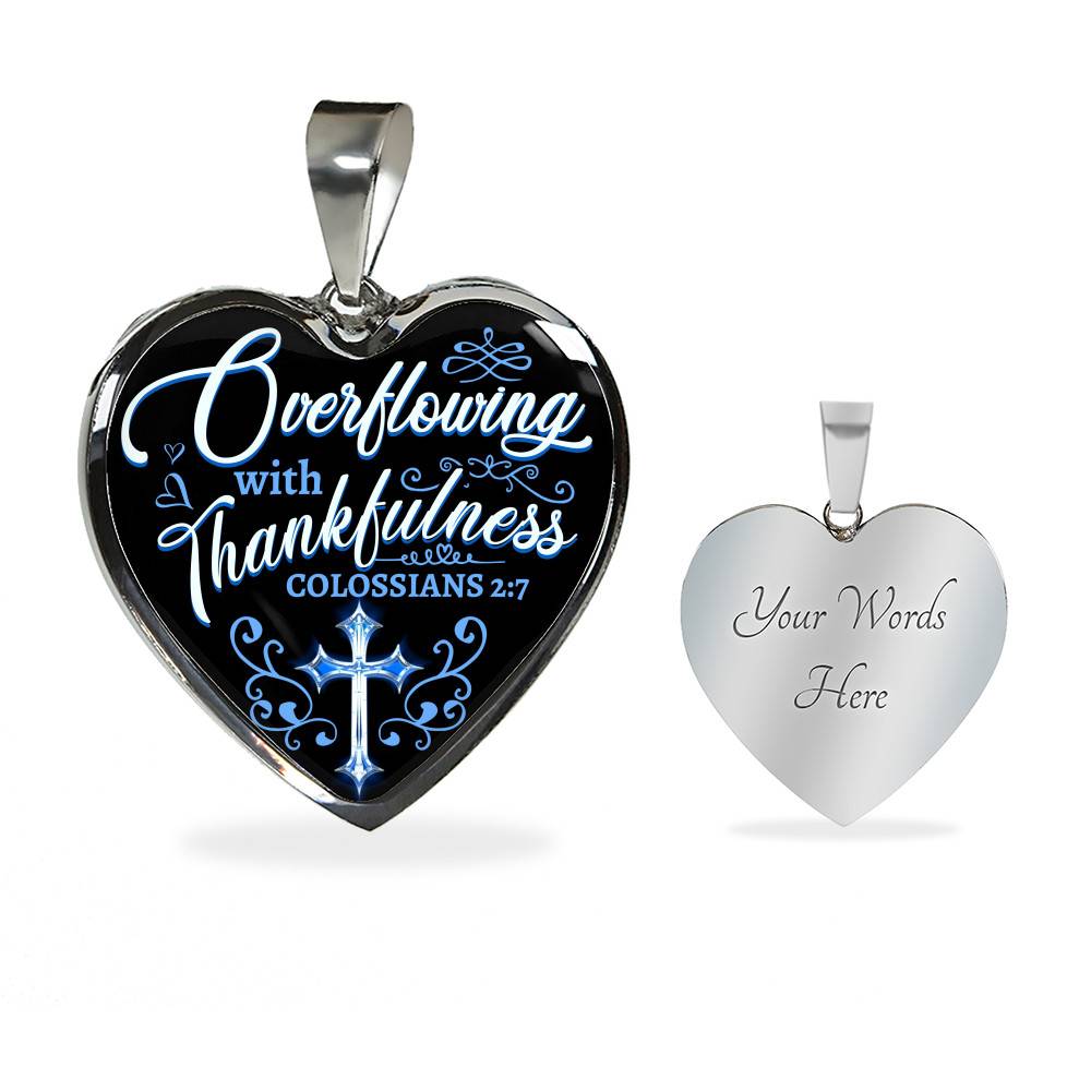 Overflowing With Thankfulness Heart Pendant Necklace Overflowing With Thankfulness Heart Pendant Necklace