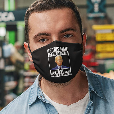 Alternative view of If This Man Is The Answer How Stupid Is The Question Biden Washable Reusable Custom Printed Cloth Face Mask Cover
