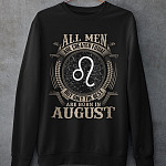 Personalized Star Map All Men Are Created Equal but Only the Best Are Born in August Hoodie - Leo Star Sign Gift