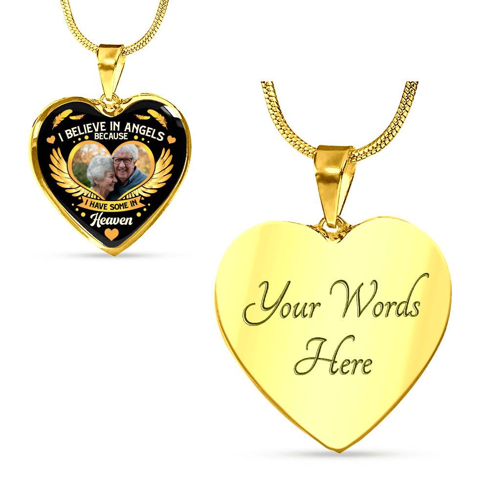 I Believe in Angels Because I Have Some in Heaven Personalized Photo Heart Pendant Necklace I Believe in Angels Because I Have Some in Heaven Personalized Photo Heart Pendant Necklace