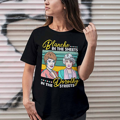 Alternative view of Blanche In The Sheets Dorothy In The Streets T-Shirt