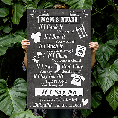 Mom's Rules if I Cook It You Eat It if I Say No You Dont Ask Why Because Im the Mom Framed Canvas - Unframed Poster - Funny Home Decor