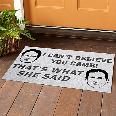 Alternative view of I Can't Believe You Came That's What She Said The Office House Doormat - Outdoor Indoor Doormat
