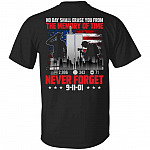 No Day Shall Erase tee, Black, Unisex T-Shirt