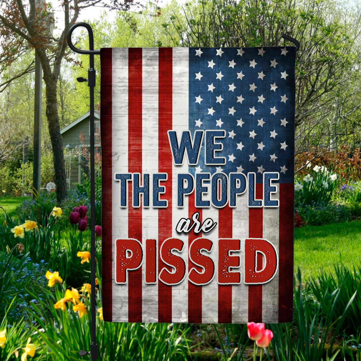 4O. People Are Pissed-30x40 Garden Flag Mockup 5
