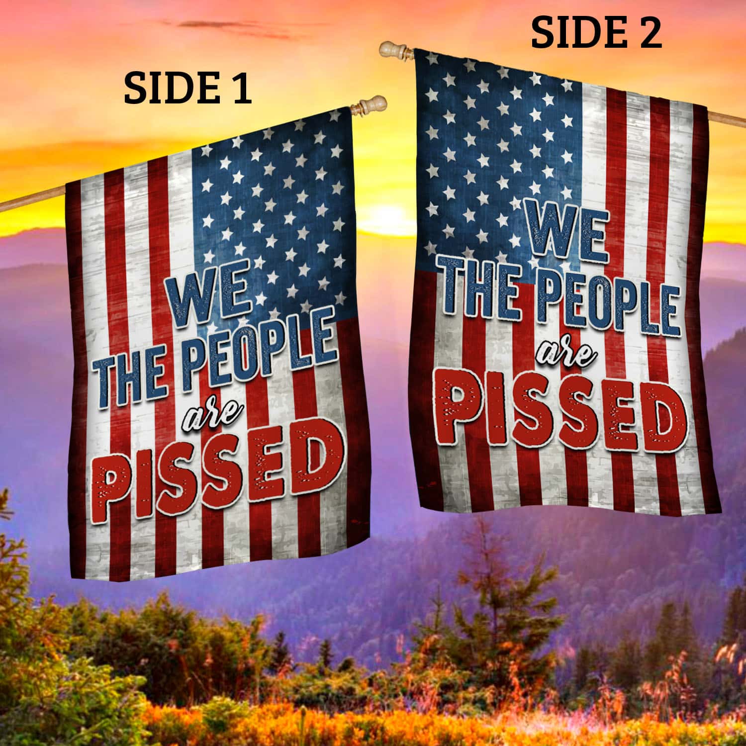 4O. People Are Pissed-30x40 House Flag Mockup 2 Side