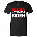 Nobody Voted for Biden Tshirt, Black, V-Neck T-Shirt