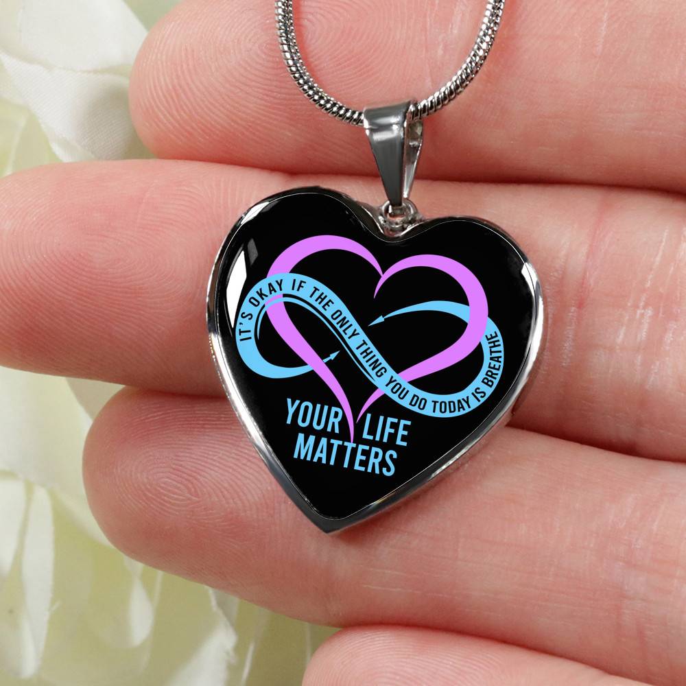 Prevention Suicide It's Ok If the Only Thing You Do Today Is Breathe Your Life Matters Heart Pendant Necklace Prevention Suicide It's Ok If the Only Thing You Do Today Is Breathe Your Life Matters Heart Pendant Necklace