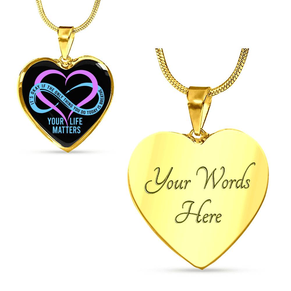 Prevention Suicide It's Ok If the Only Thing You Do Today Is Breathe Your Life Matters Heart Pendant Necklace Prevention Suicide It's Ok If the Only Thing You Do Today Is Breathe Your Life Matters Heart Pendant Necklace