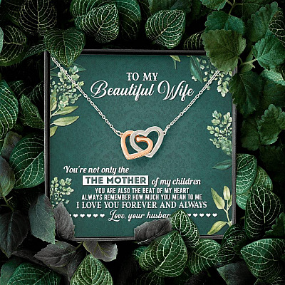 To My Beautiful Wife Always Remember How Much You Mean To Me Love Your Husband Interlocking Hearts Pendant Necklace