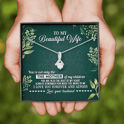 To My Beautiful Wife Always Remember How Much You Mean To Me Love Your Husband Alluring Beauty Necklace