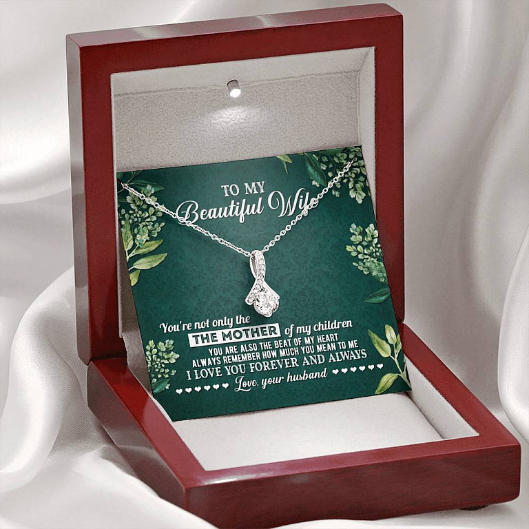 To My Beautiful Wife Always Remember How Much You Mean To Me Love Your Husband Alluring Beauty Necklace