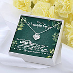 To My Beautiful Wife Always Remember How Much You Mean To Me Love Your Husband Love Knot Necklace