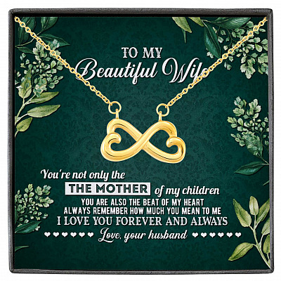 To My Beautiful Wife Always Remember How Much You Mean To Me Love Your Husband Infinity Heart Pendant Necklace