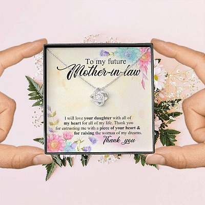 To My Future Mother In Law I Will Love Your Daughter With All Of My Heart From Groom Love Knot Necklace