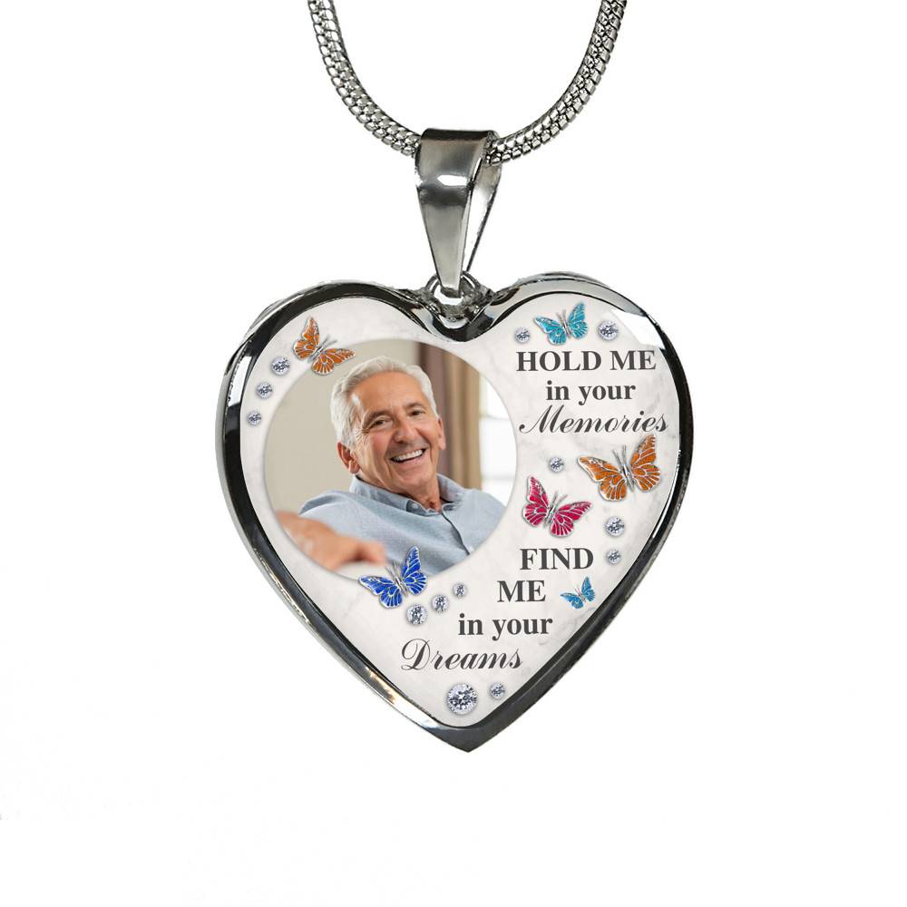 Personalized Photo Hold Me In Your Memories Find Me In Your Dreams Memorial Luxury Heart Pendant Necklace