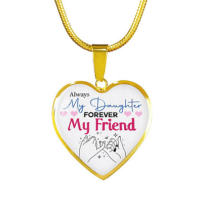 Always My Daughter Forever My Friend Mom and Daughter Matching Gifts Heart Pendant Necklace - Bangle