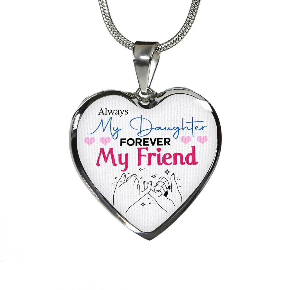 Always My Daughter Forever My Friend Mom and Daughter Matching Gifts Heart Pendant Necklace - Bangle Always My Daughter Forever My Friend Mom and Daughter Matching Gifts Heart Pendant Necklace - Bangle